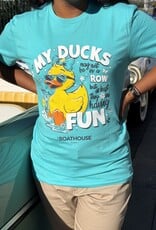 The Idea Girl MY DUCKS MAY NOT TEE