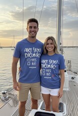 The Idea Girl ARE YOU DRUNK TEE