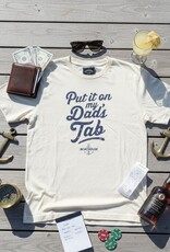 The Idea Girl PUT IT ON MY DAD'S TAB TEE