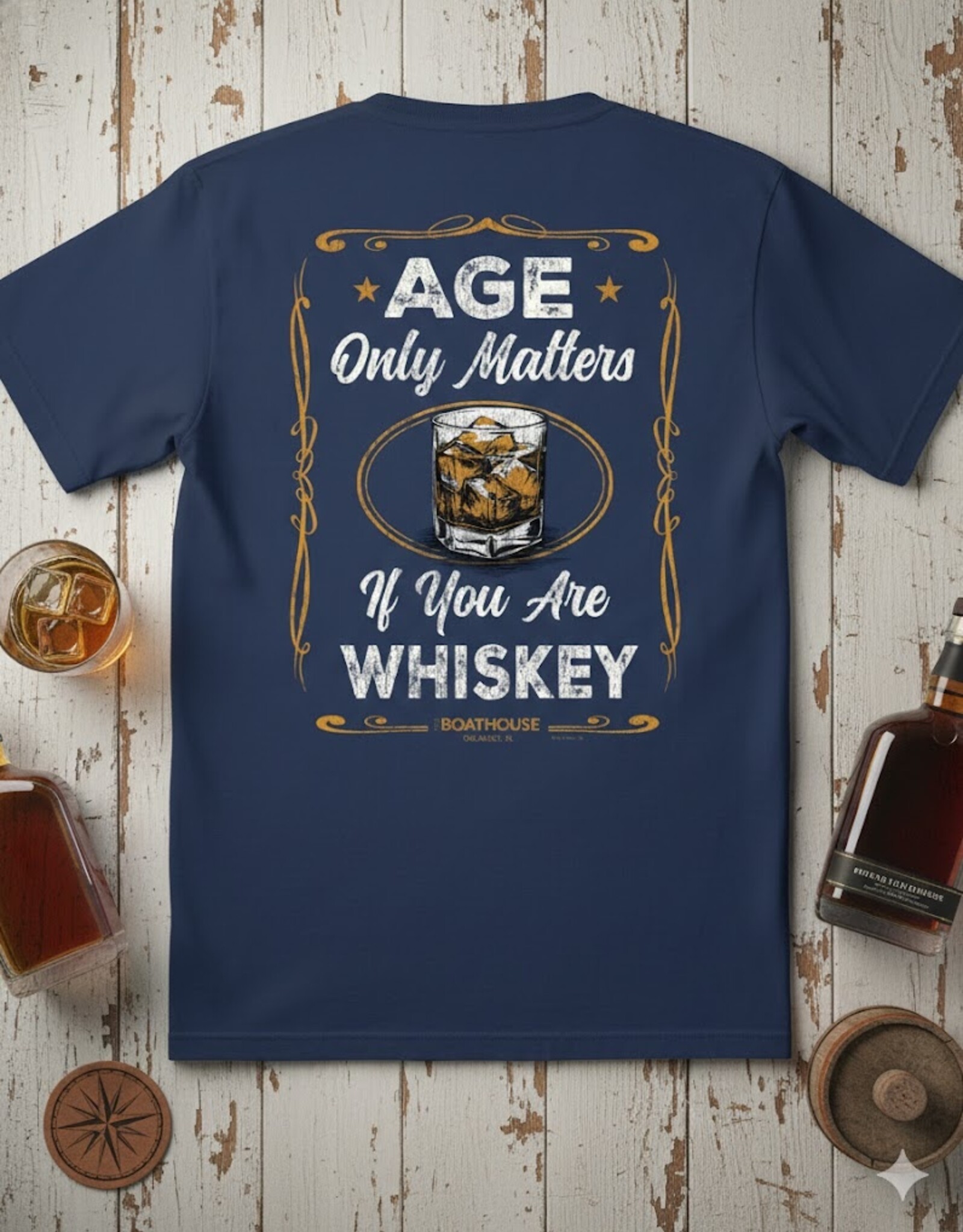 API Source AGE ONLY MATTERS WHISKEY TEE