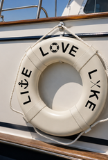 Jim Buoy CUSTOMIZED LIFE RING "LIVE LOVE LAKE"