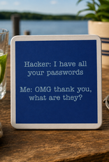 IAMTRA/DRINKS ON ME ID COASTER HACKER
