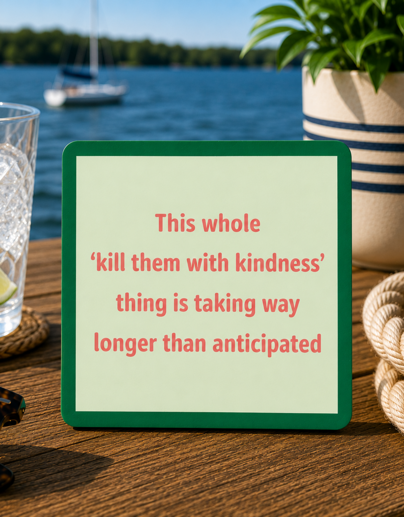 IAMTRA/DRINKS ON ME ID COASTER  KINDNESS