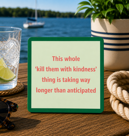 IAMTRA/DRINKS ON ME KINDNESS COASTER
