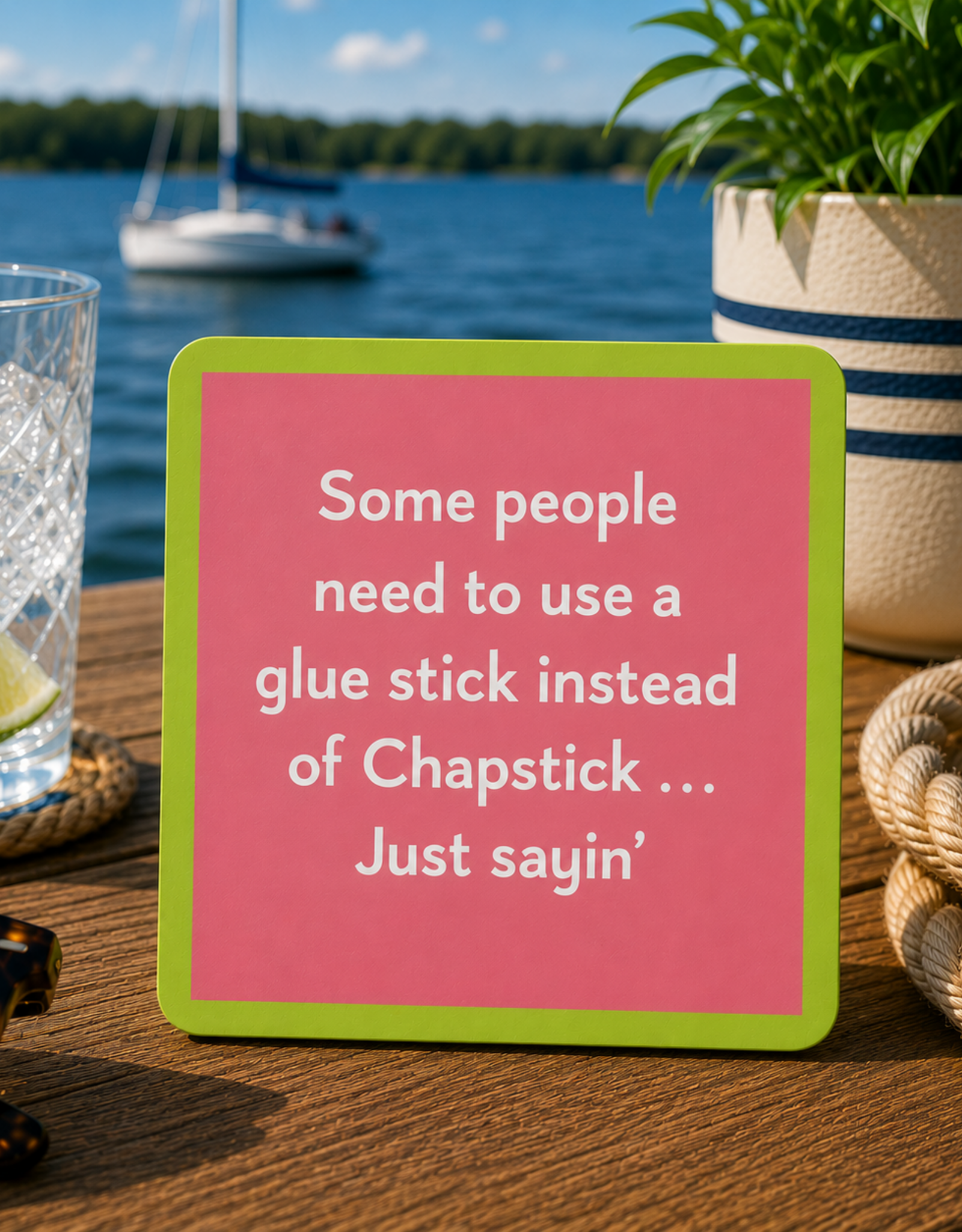 IAMTRA/DRINKS ON ME ID COASTER  CHAPSTICK
