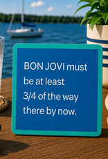 IAMTRA/DRINKS ON ME ID COASTER  BON JOVI