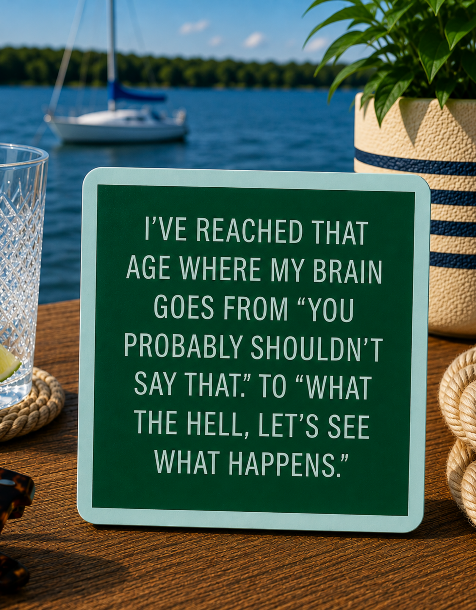 IAMTRA/DRINKS ON ME ID SHOULDN'T SAY THAT COASTER