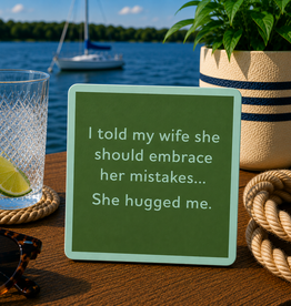 IAMTRA/DRINKS ON ME SHE HUGGED ME COASTER