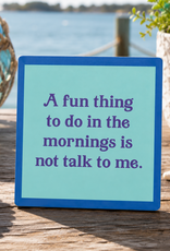 IAMTRA/DRINKS ON ME ID NOT TALK COASTER