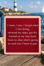 IAMTRA/DRINKS ON ME ID I CAME, I SAW COASTER