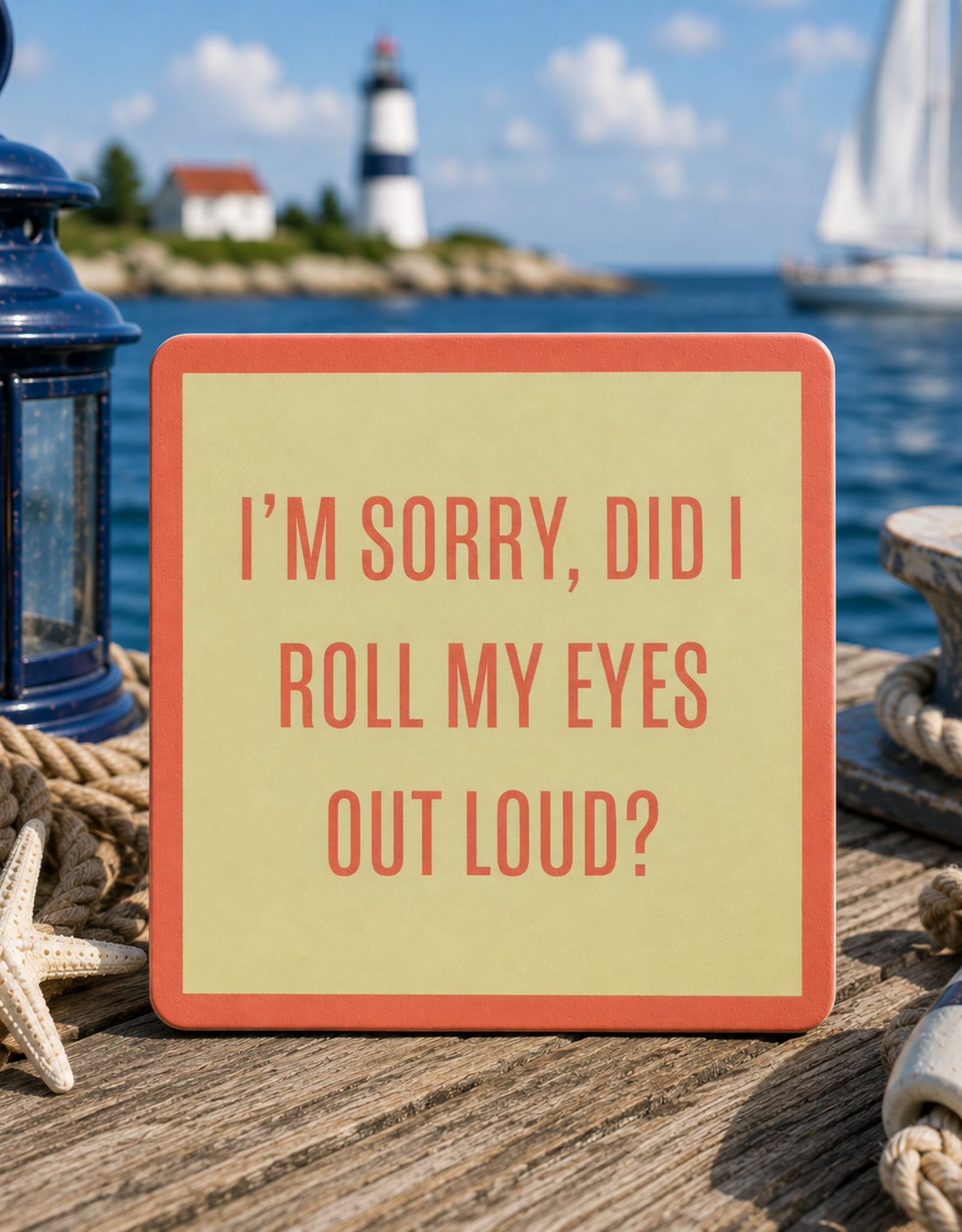 IAMTRA/DRINKS ON ME ID DID I ROLL MY EYES COASTER