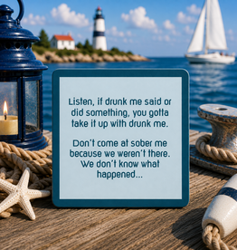 IAMTRA/DRINKS ON ME DRUNK ME COASTER