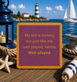 IAMTRA/DRINKS ON ME WELL PLAYED KARMA COASTER