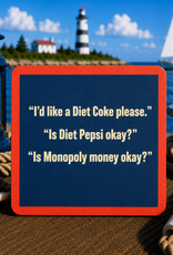IAMTRA/DRINKS ON ME ID COASTER DIET COKE