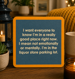 IAMTRA/DRINKS ON ME GOOD PLACE COASTER