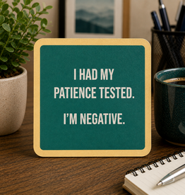 IAMTRA/DRINKS ON ME TESTED NEGATIVE COASTER