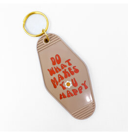 Do What Makes You Happy Key Chain