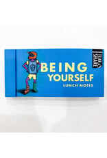 Lunch Notes - Being Yourself