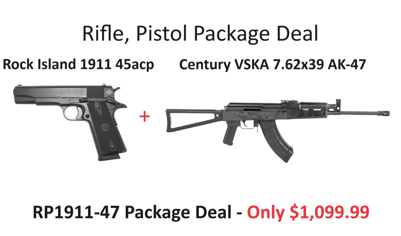 Century AK VSKA Rifle & Rock Island 1911 Pistol Package Deal