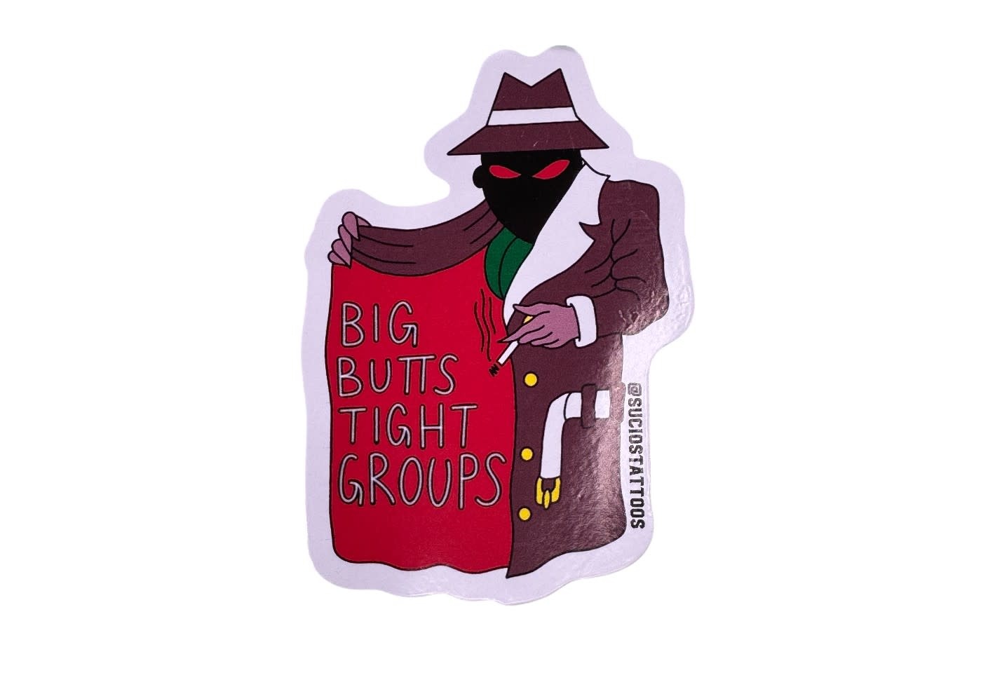 'Big Butts Tight Groups' Sticker (4"x3")