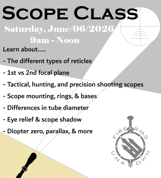 Introduction to rifle scopes (Class)