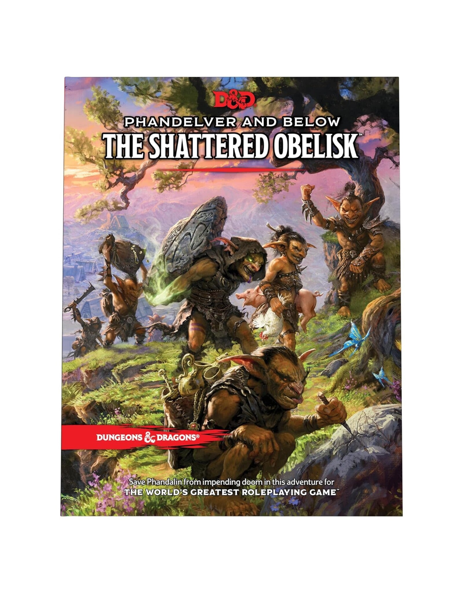 Dungeons & Dragons Phandelver and Below - The Shattered Obelisk (HC)