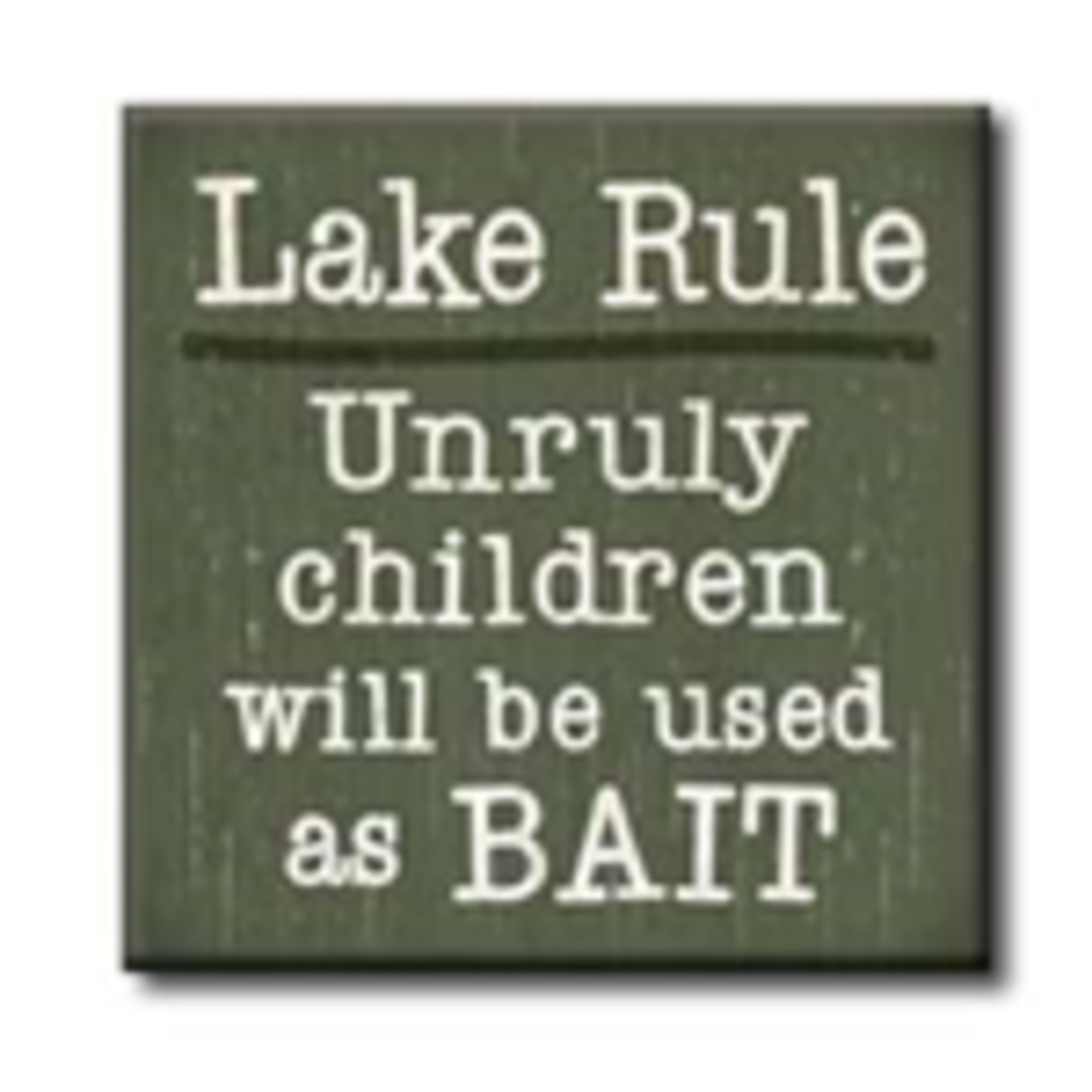 Lake Rule - Unruly Childer Used as Bait 4x4