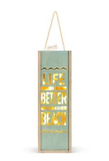 Wine Lantern - Life is Better at the Beach