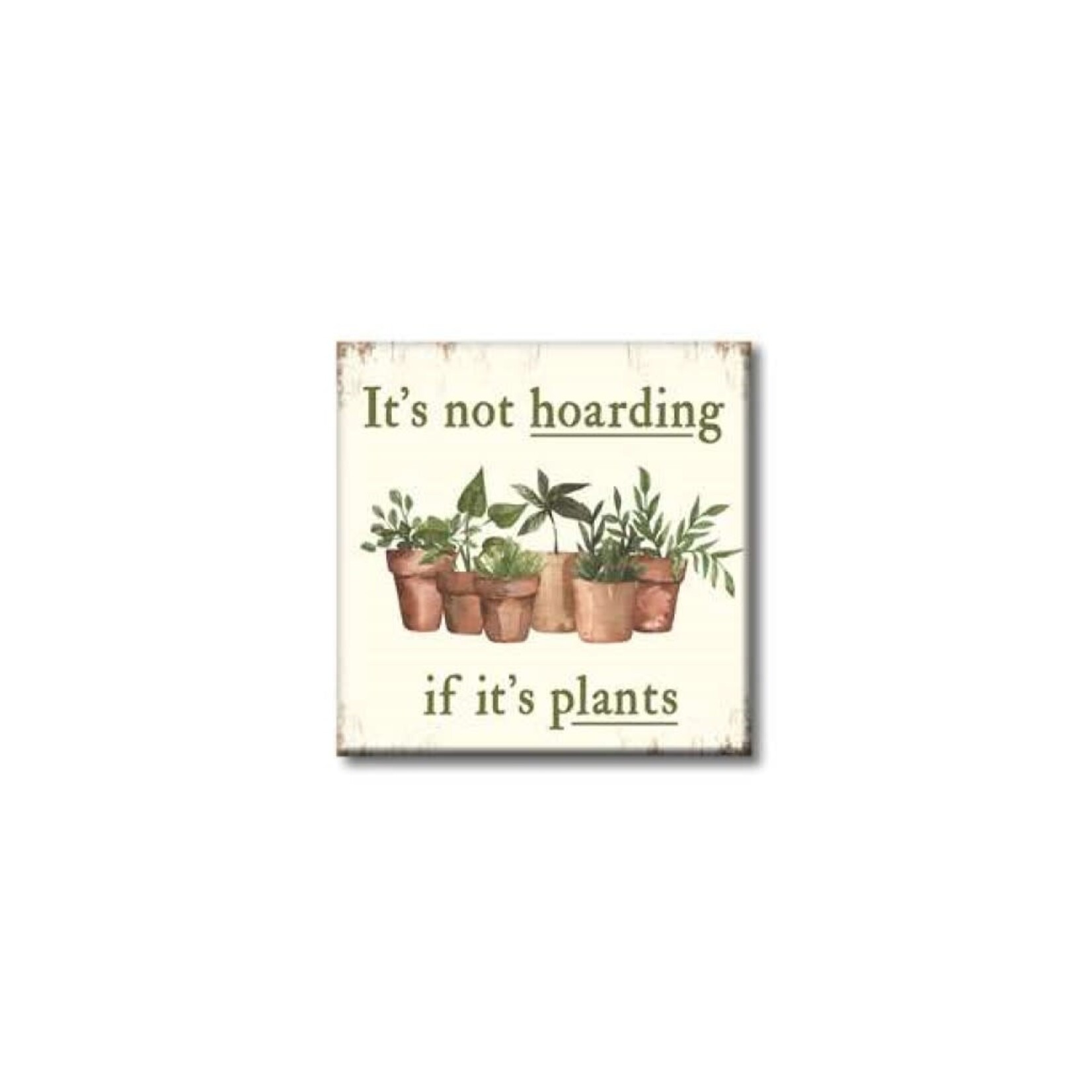 It's Not Hoarding if it's Plants 4x4