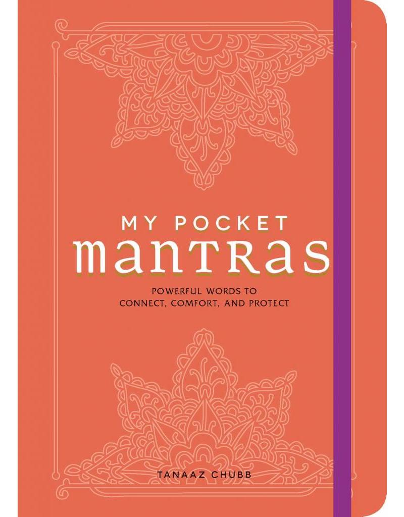 My Pocket Mantras Powerful Words To Connect Comfort And Protect