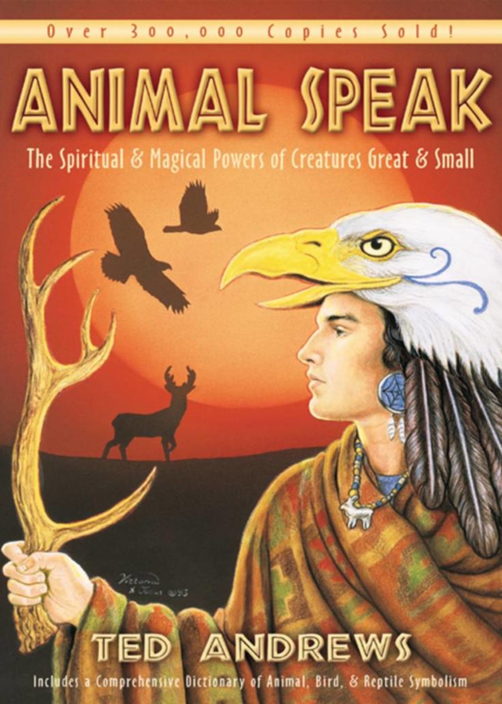 Animal-Speak | The Spiritual & Magical Powers of Creatures Great & Small