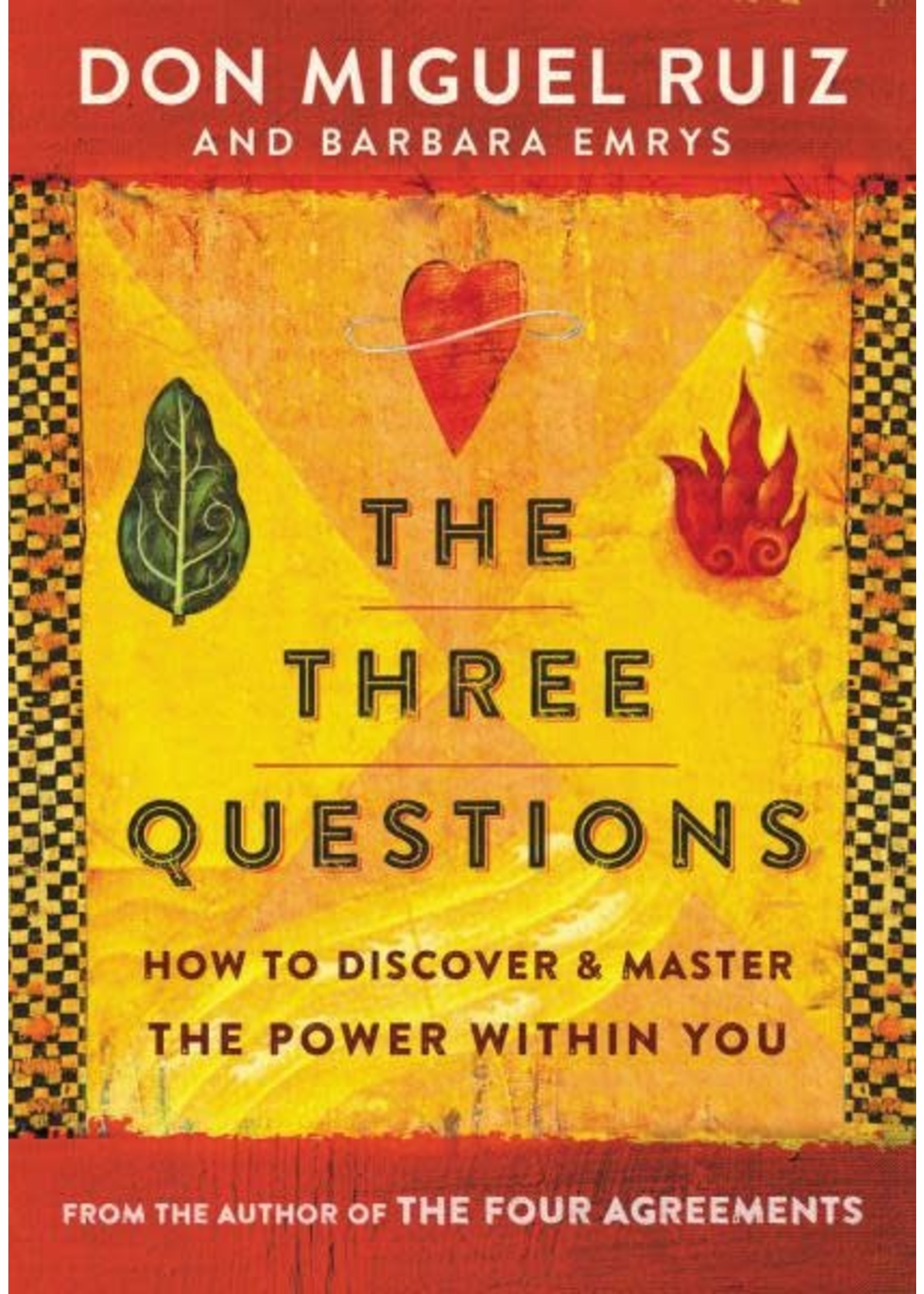 The Three Questions | How to Discover and Master the Power Within You
