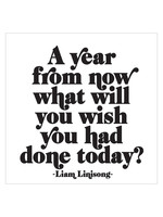 Quotable Magnet A Year From Now