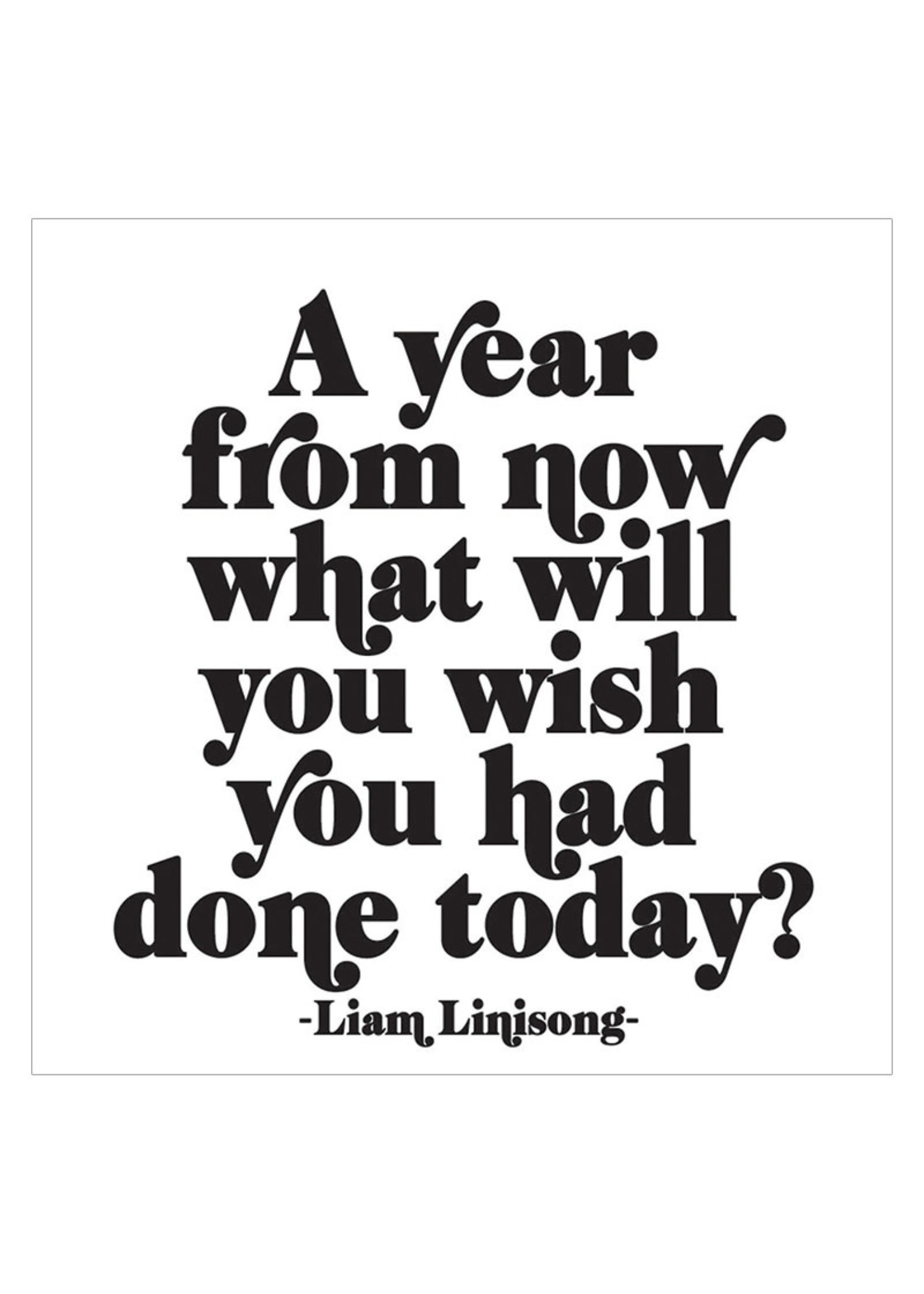 Quotable Magnet A Year From Now