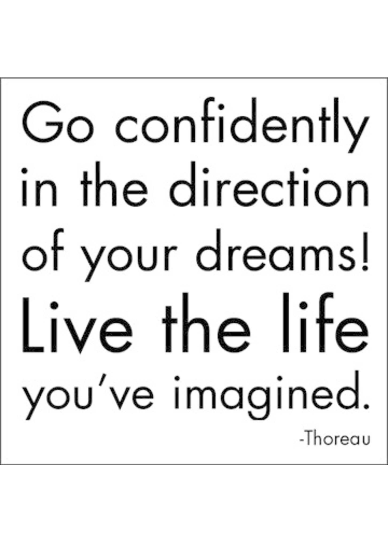Quotable Magnet Go Confidently - Thoreau