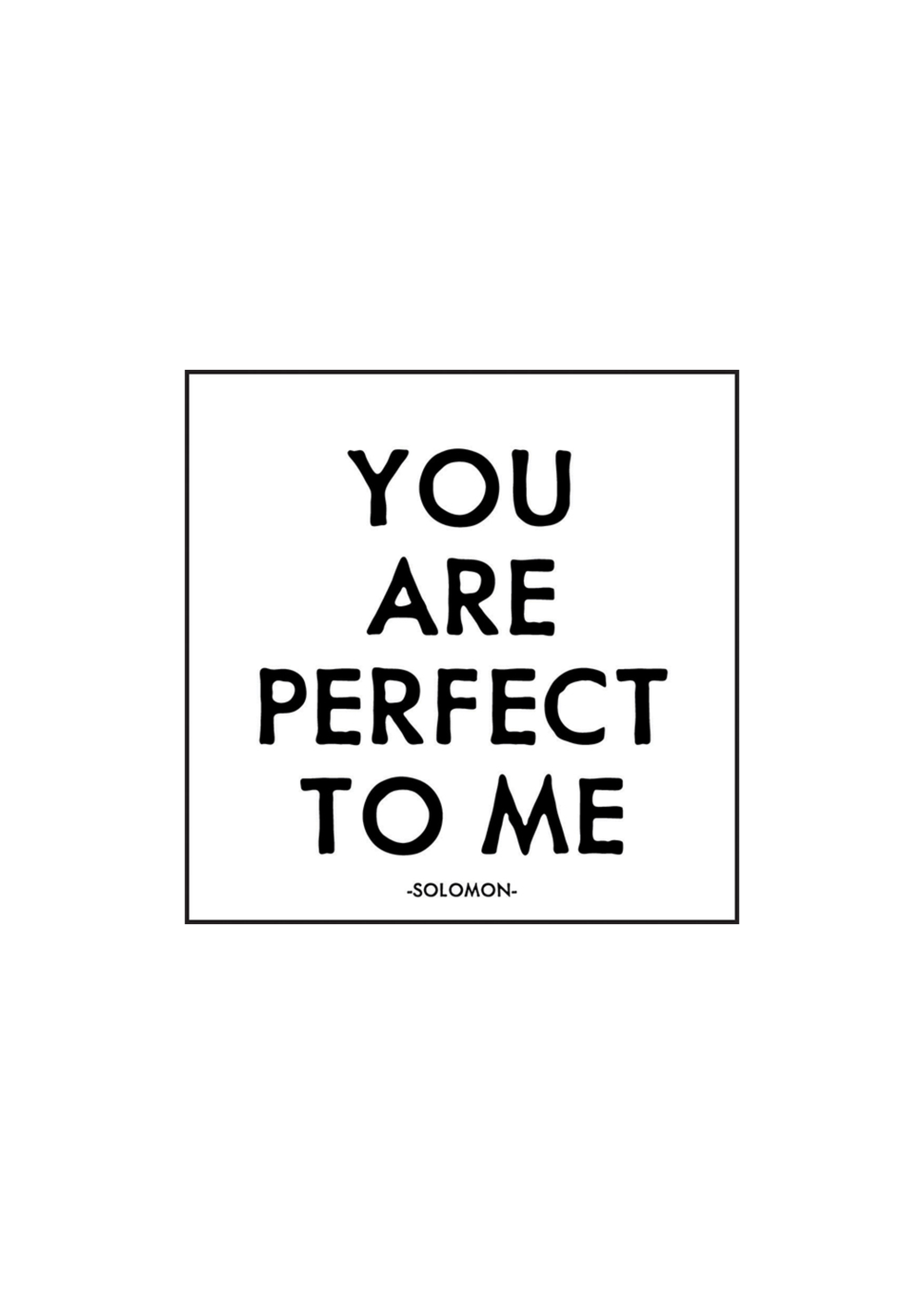 Quotable MAGNET You Are Perfect To Me - Discontinued
