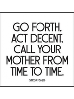 Quotable Magnet Call Your Mother