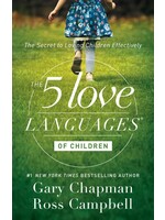 The 5 Love Languages of Children