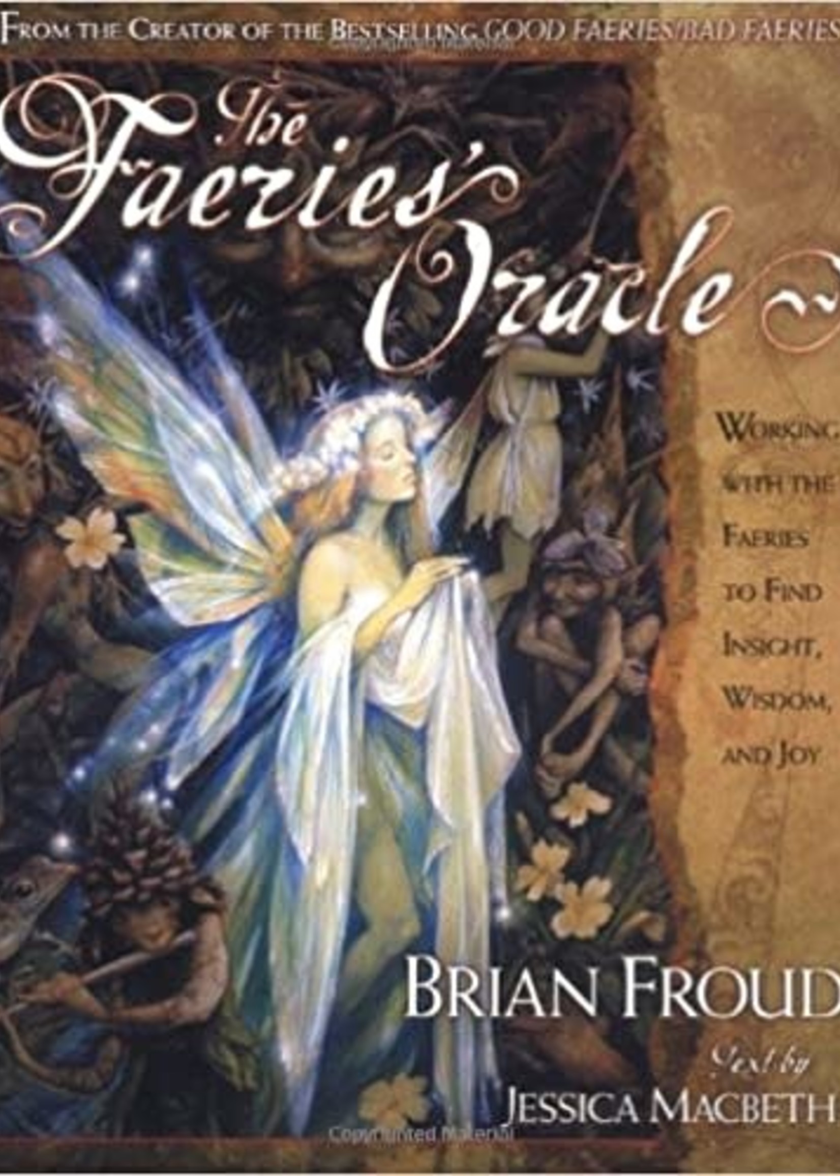 Deck FAERIES' ORACLE: Working With The Faeries To Find Wisdom, Insight & Joy (book & 66 cards)
