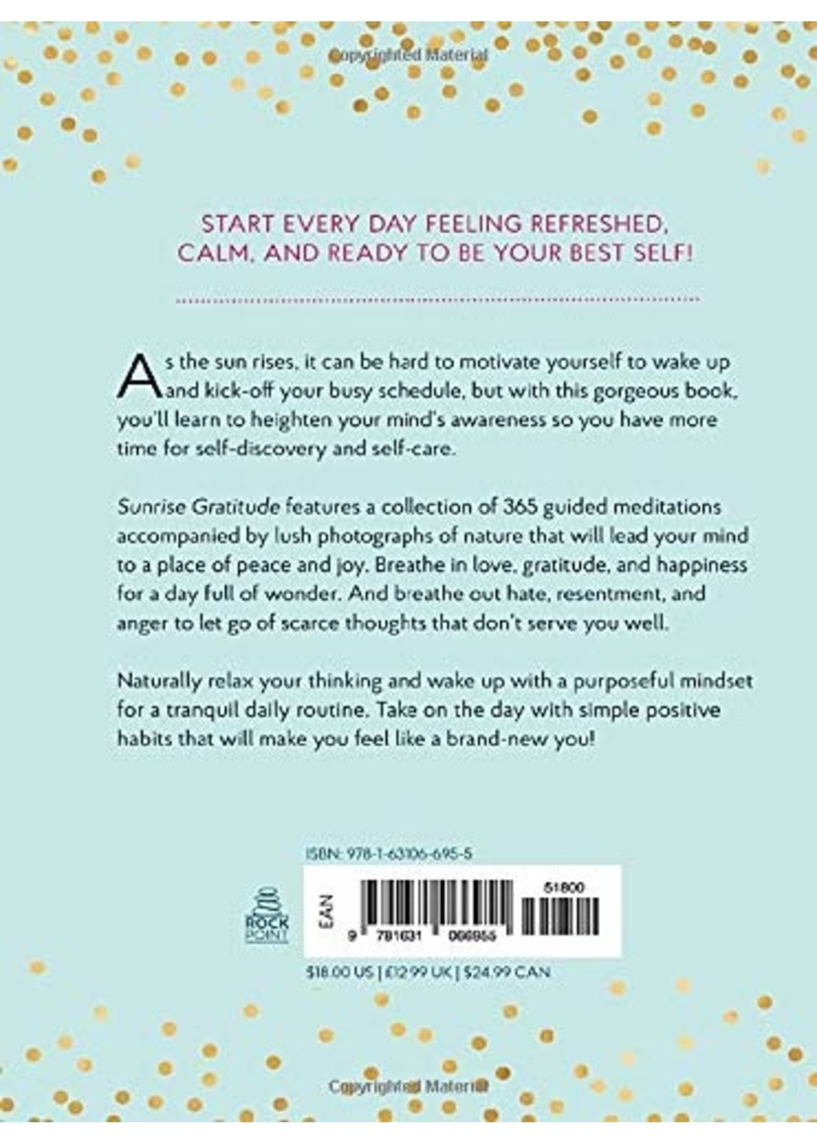 Sunrise Gratitude 365 Morning Meditations for Joyful Days All Year Long