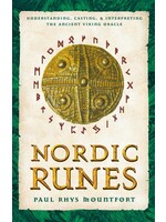 Nordic Runes- Understanding, Casting, & Interpreting the Ancient Viking Oracle ng the Ancient Viking Oracle
