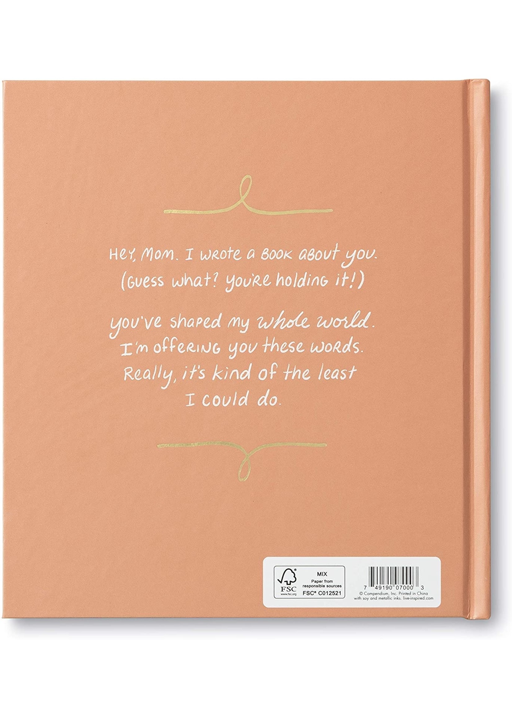 Mom, I Wrote a Book About You