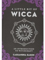 A Little Bit of Wicca - An Introduction to Witchcraft