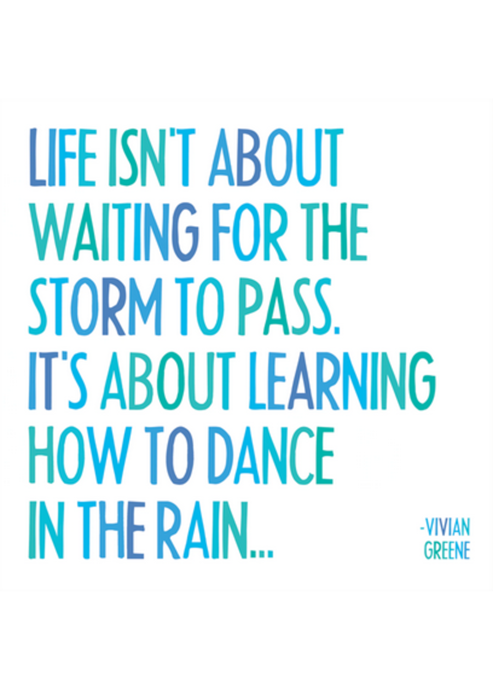 Quotable Magnet Life Isn't About