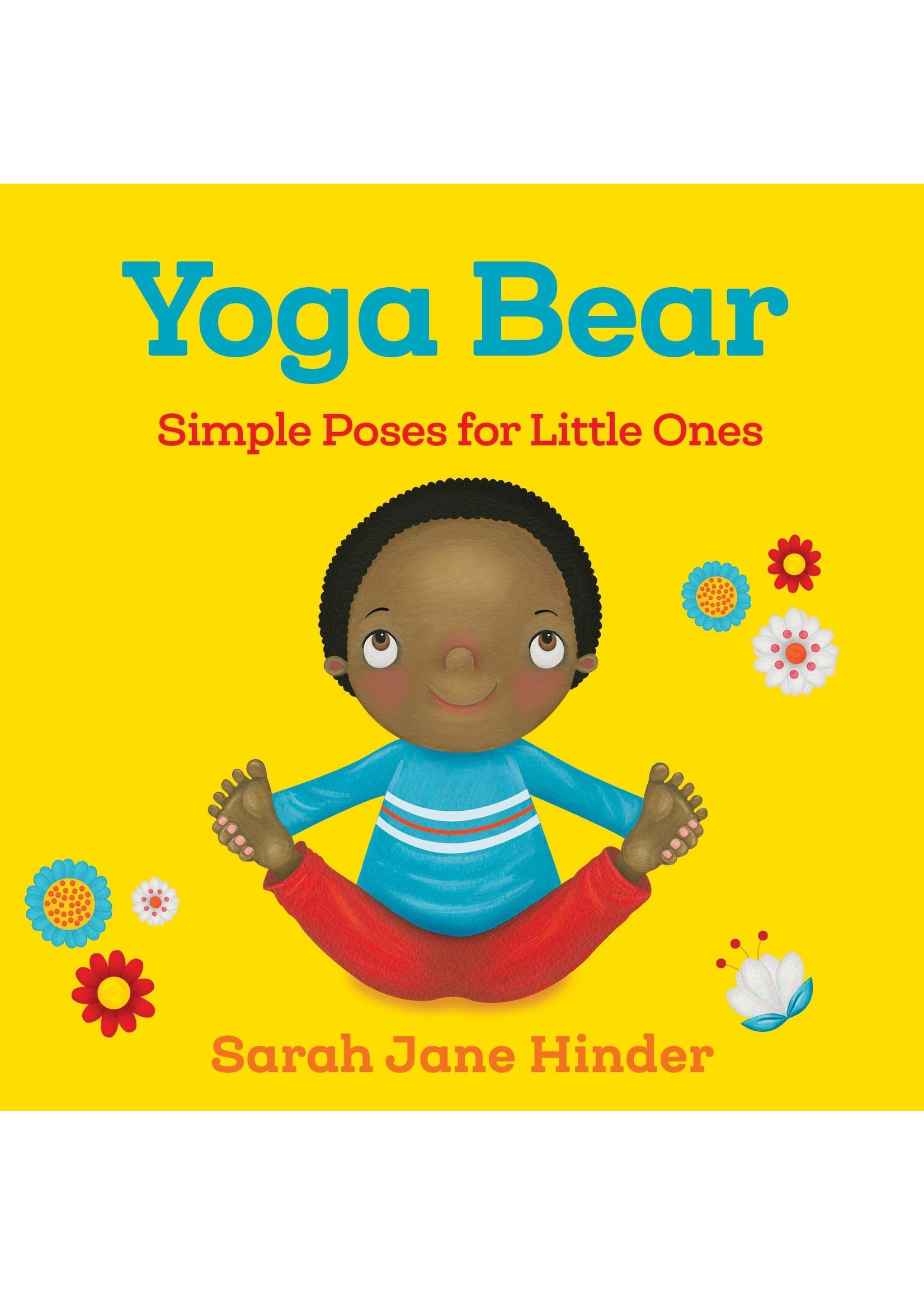 Yoga Bear - Simple Poses for Little Ones