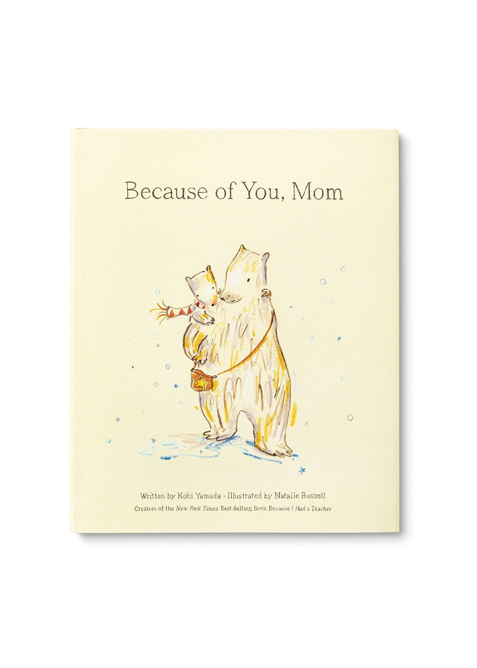 Because Of You Mom Book