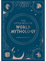 The Little Book Of World Mythology