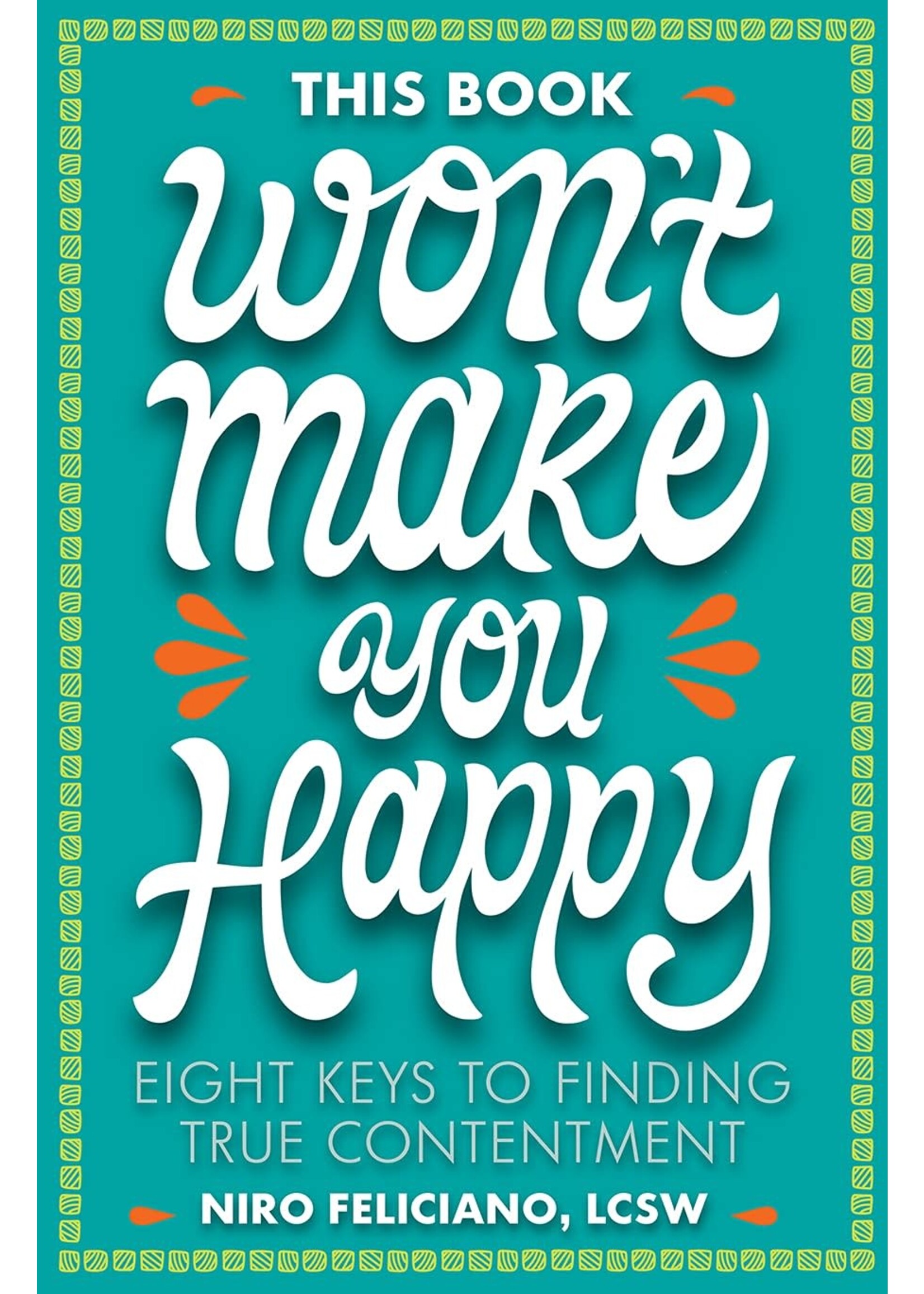 This Book Won't Make You Happy