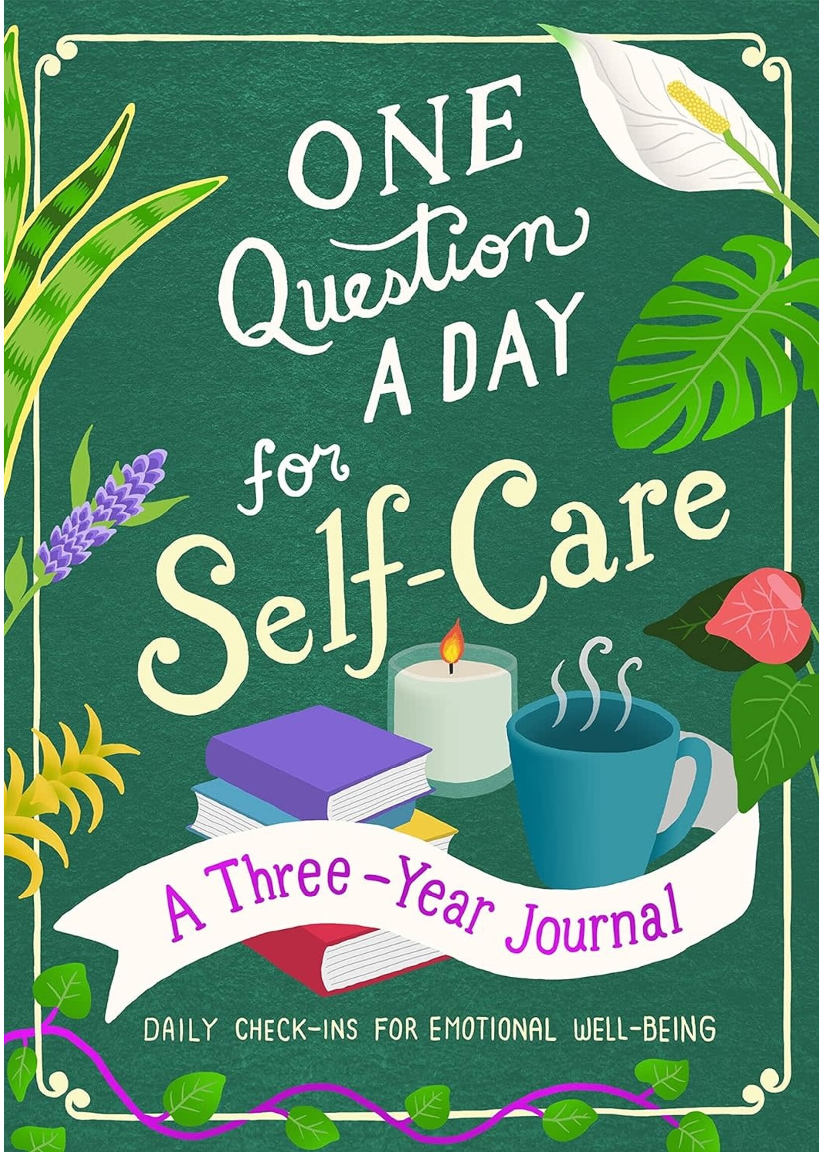 One Question A Day For Self Care A Three Year Journal