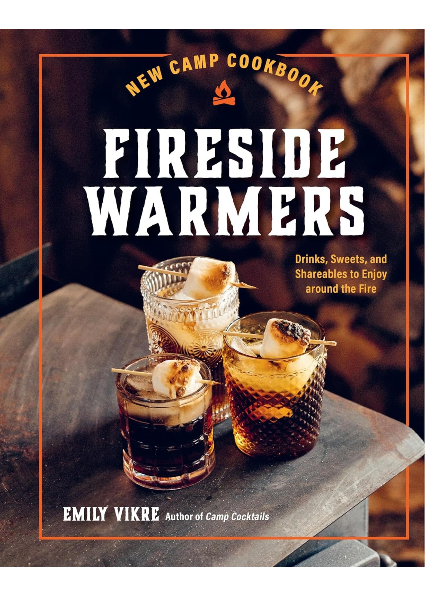 New Camp Cookbook Fireside Warmers